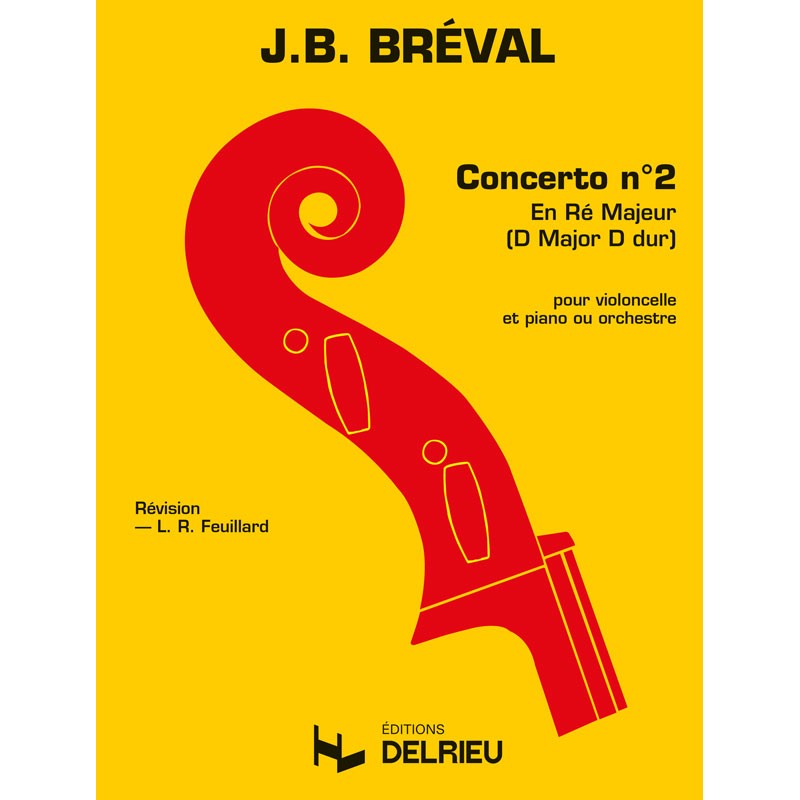 Bréval: Cello Concerto No. 2 in D Major, Op. 17