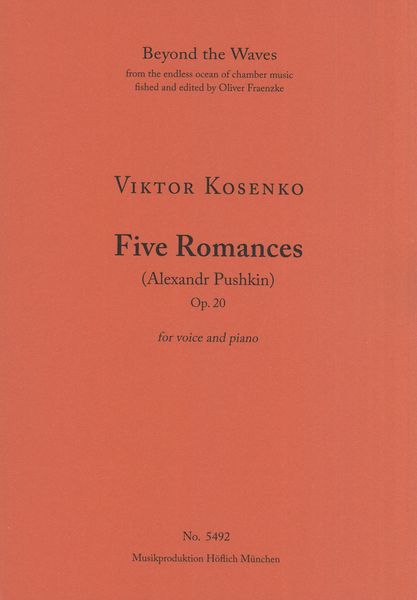 Kosenko: Five Romances after Alexandr Pushkin, Op. 20