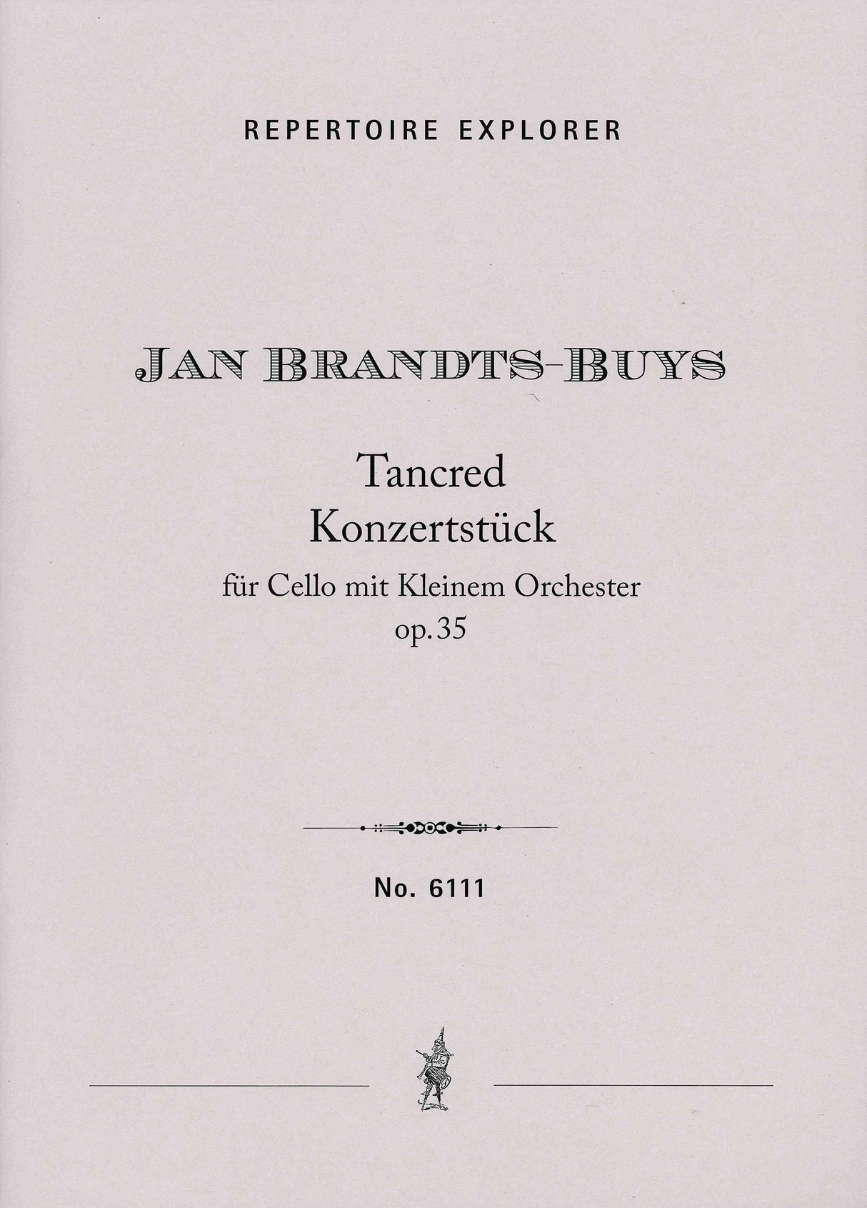 Brandts-Buys: Tancred, Op. 35