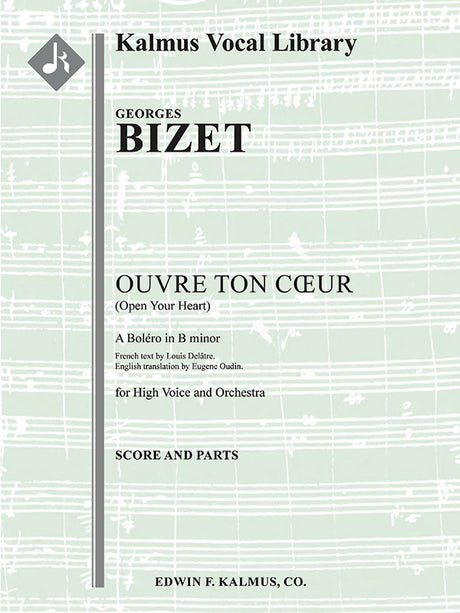 Bizet: Ouvre ton cœur