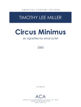 Miller: Circus Minimus (Version for Wind Octet)
