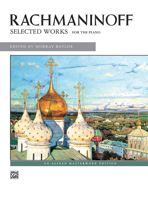 Rachmaninoff: Selected Piano Works – Ficks Music