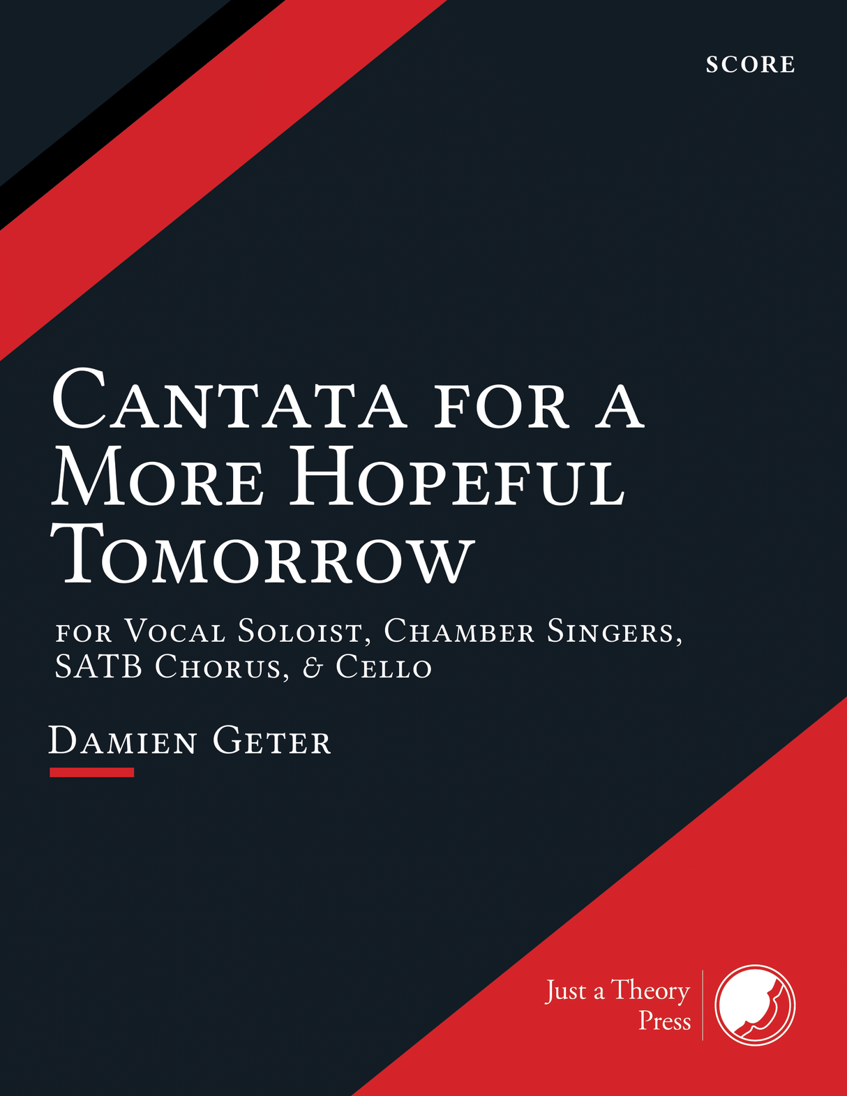 Geter: Cantata for a More Hopeful Tomorrow