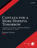 Geter: Cantata for a More Hopeful Tomorrow