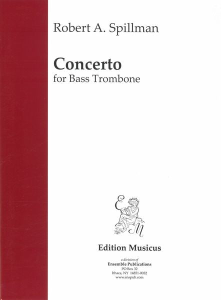 Spillman: Bass Trombone Concerto