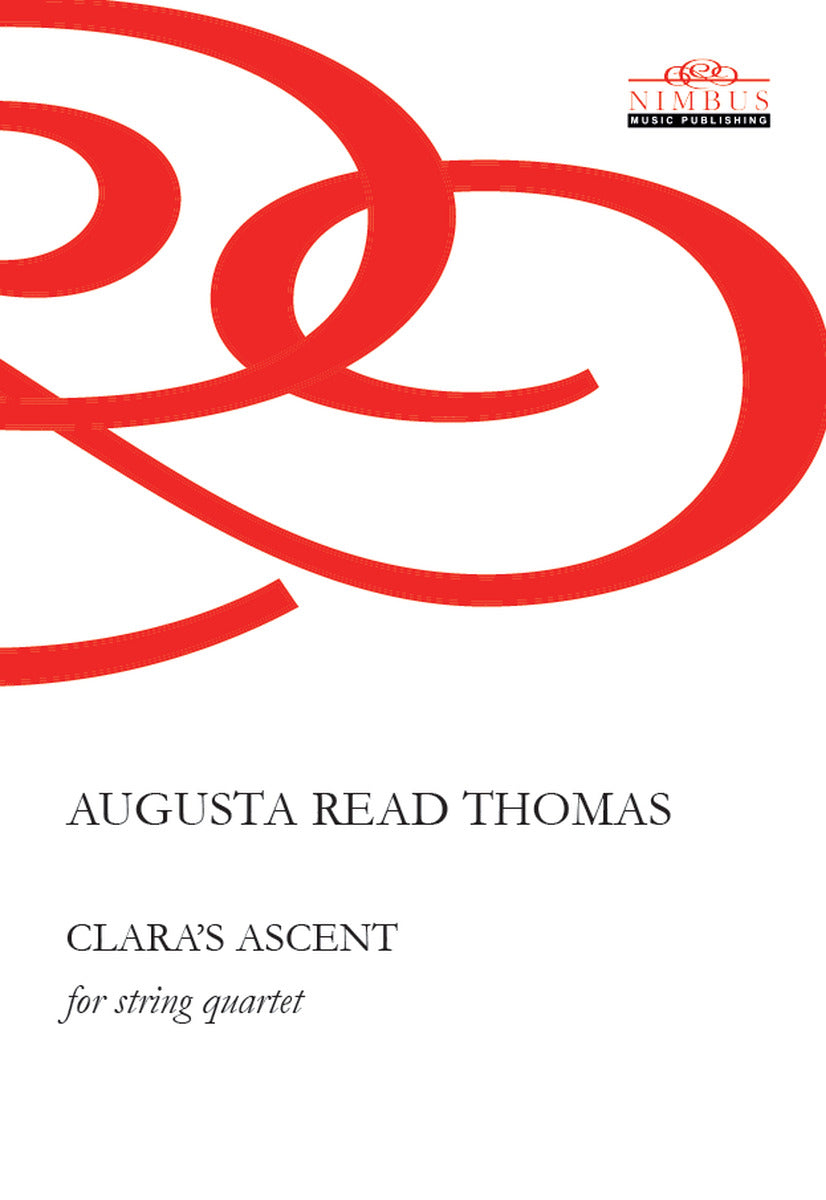 A.R. Thomas: Clara's Ascent (Version for String Quartet)