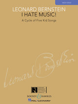 Bernstein: I Hate Music!
