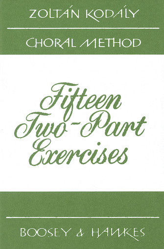 Kodály: 15 Two-Part Exercises
