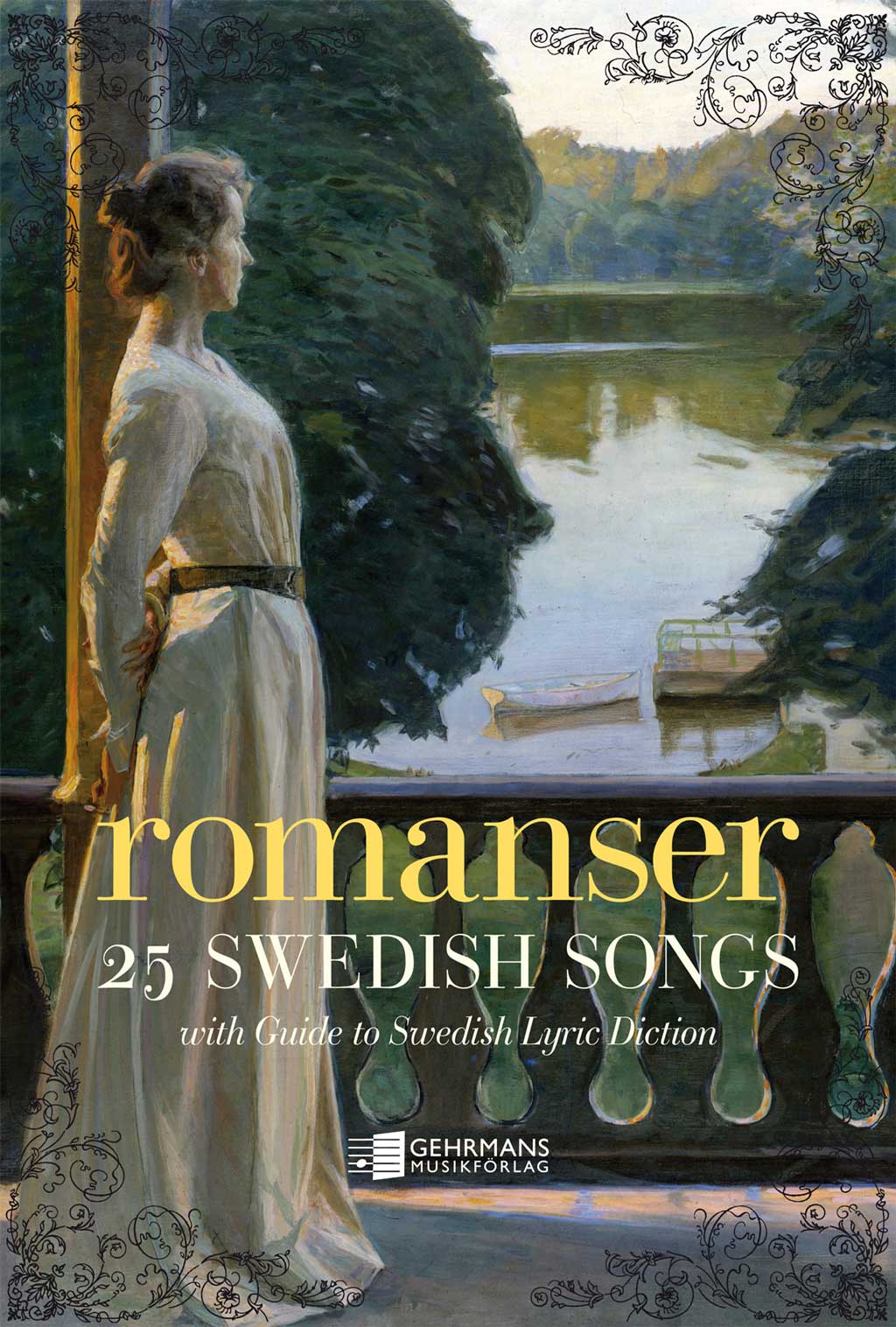 Romanser: 25 Swedish songs with guide to Swedish lyric diction