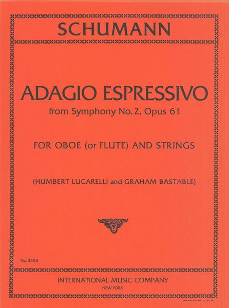 Schumann: Adagio expressivo from Symphony No. 2 (arr. for oboe & strings)