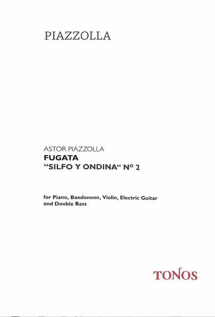 Piazzolla: Fugata from "silfo y ondina"