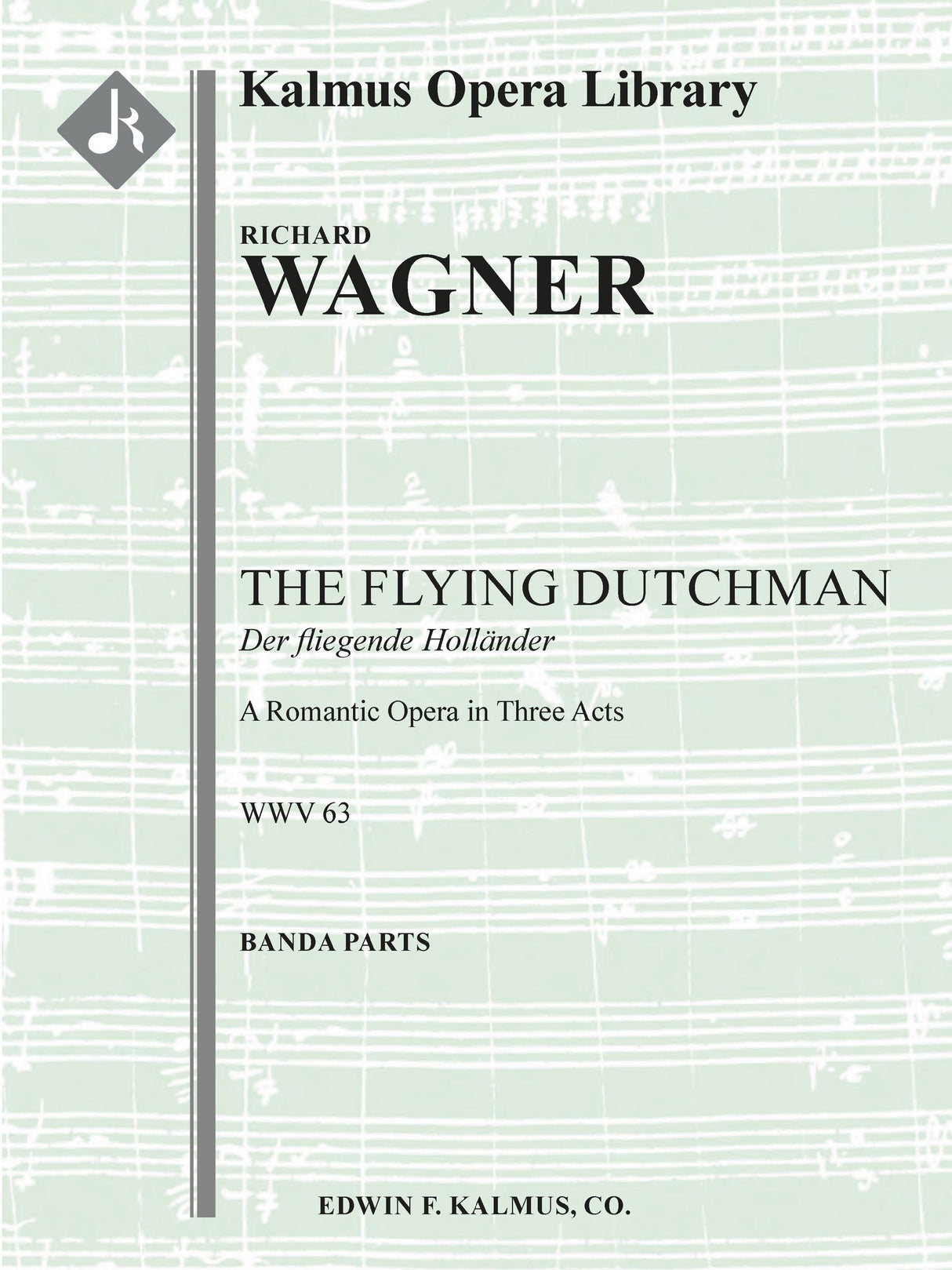 Wagner: Der fliegende Holländer