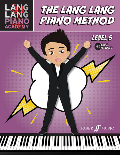 Lang Lang Piano Academy: The Piano Method - Level 5 – Ficks Music