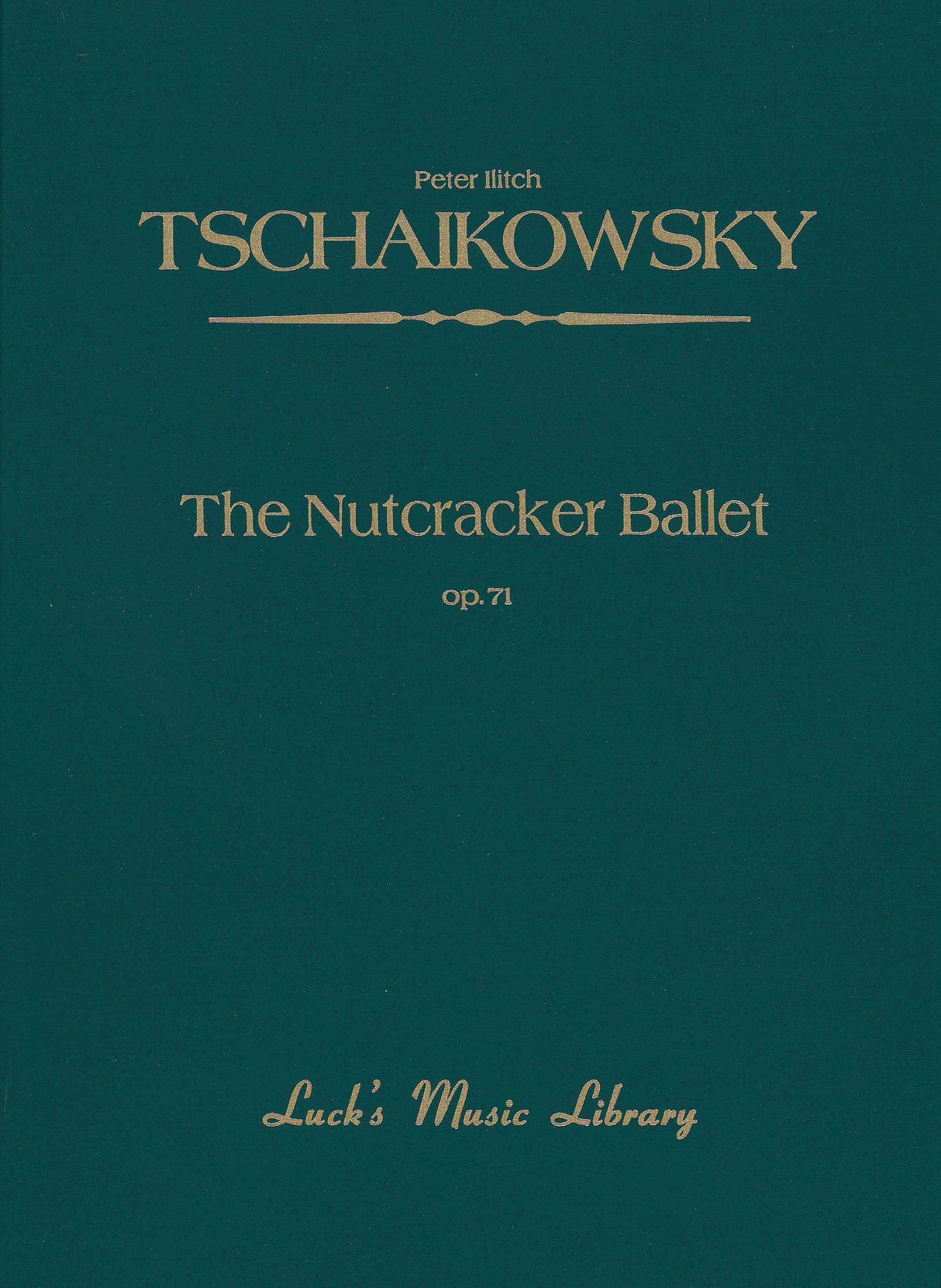 Tchaikovsky: Nutcracker Ballet, Op. 71