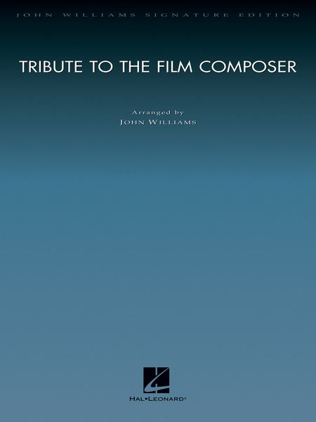 J. Williams: Tribute to the Film Composer