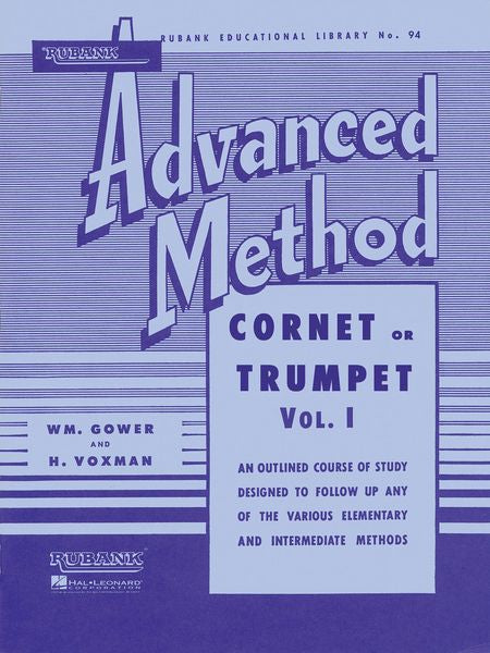 Rubank Advanced Method – Cornet or Trumpet - Volume 1