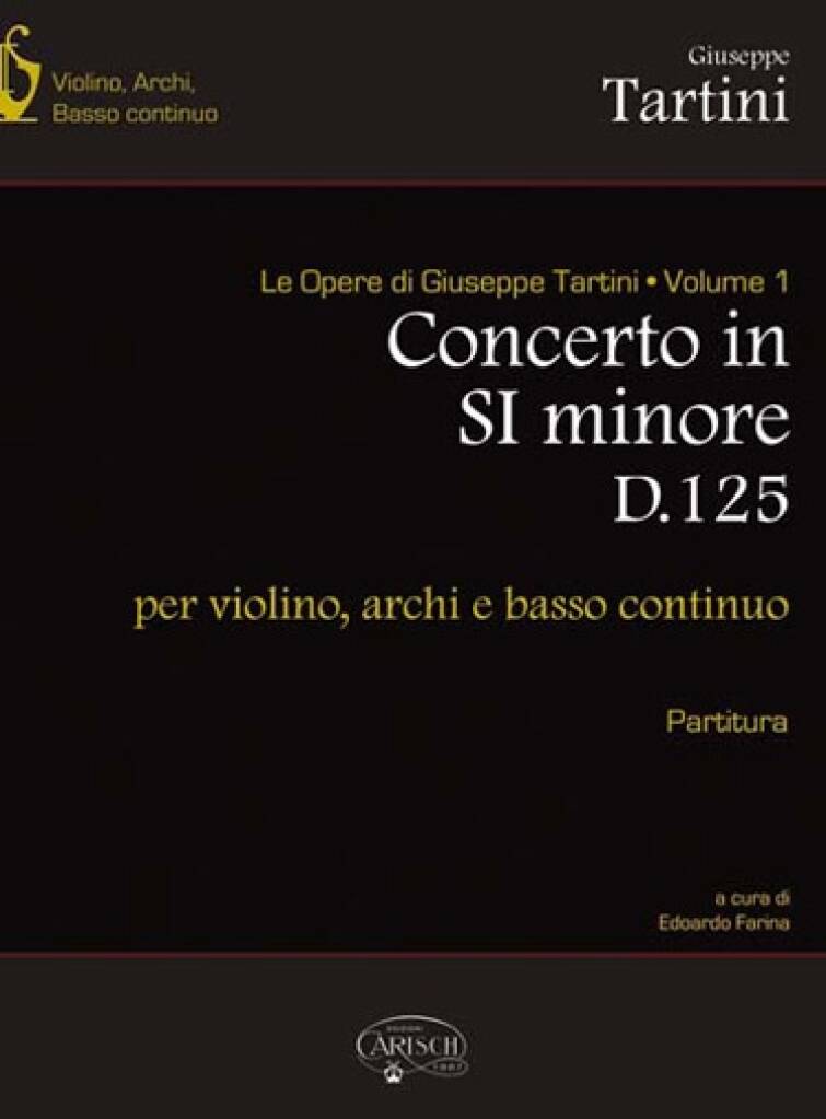 Tartini: Violin Concerto in B Minor, D 125