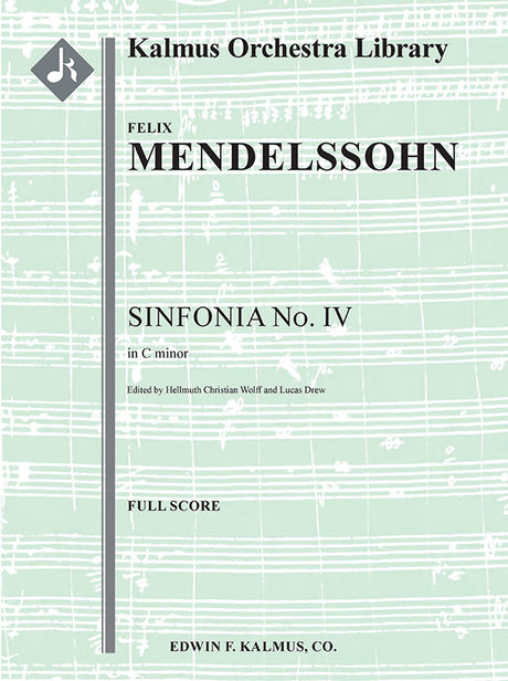 Mendelssohn: Sinfonia No. 4 in C Minor