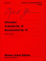 Schumann: Arabesque, Op. 18 and Flower Piece (Blumenstück), Op. 19