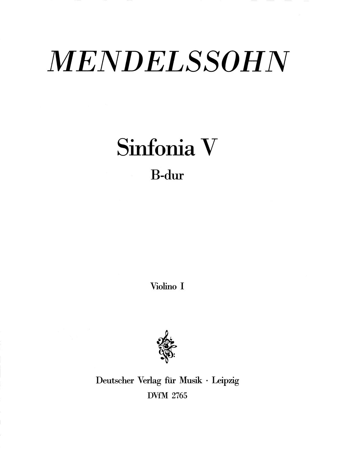 Mendelssohn: Sinfonia No. 5 in B-flat Major, MWV N 5