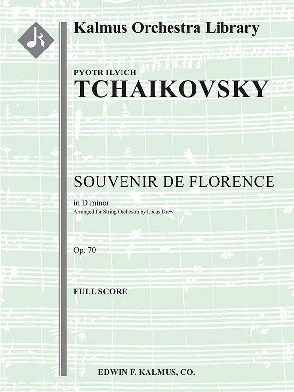 Tchaikovsky: Souvenir de Florence, Op. 70 (arr. for string