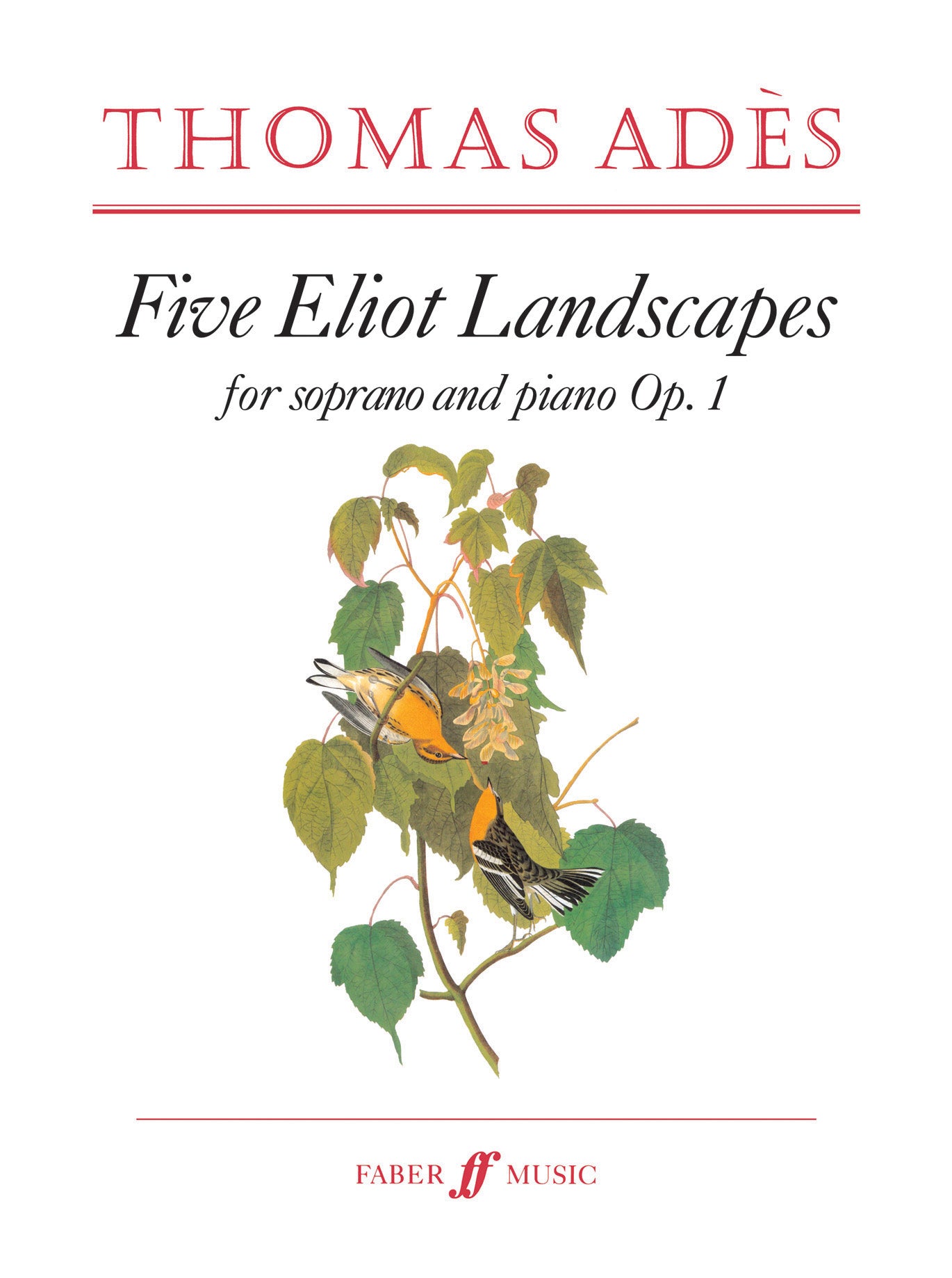 Adès: Five Eliot Landscapes