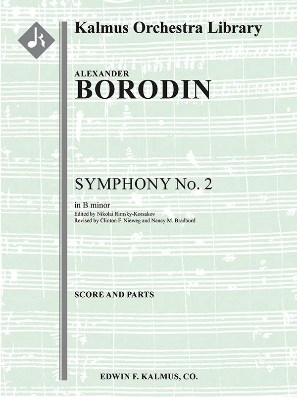 Borodin: Symphony No. 2 in B Minor – Ficks Music