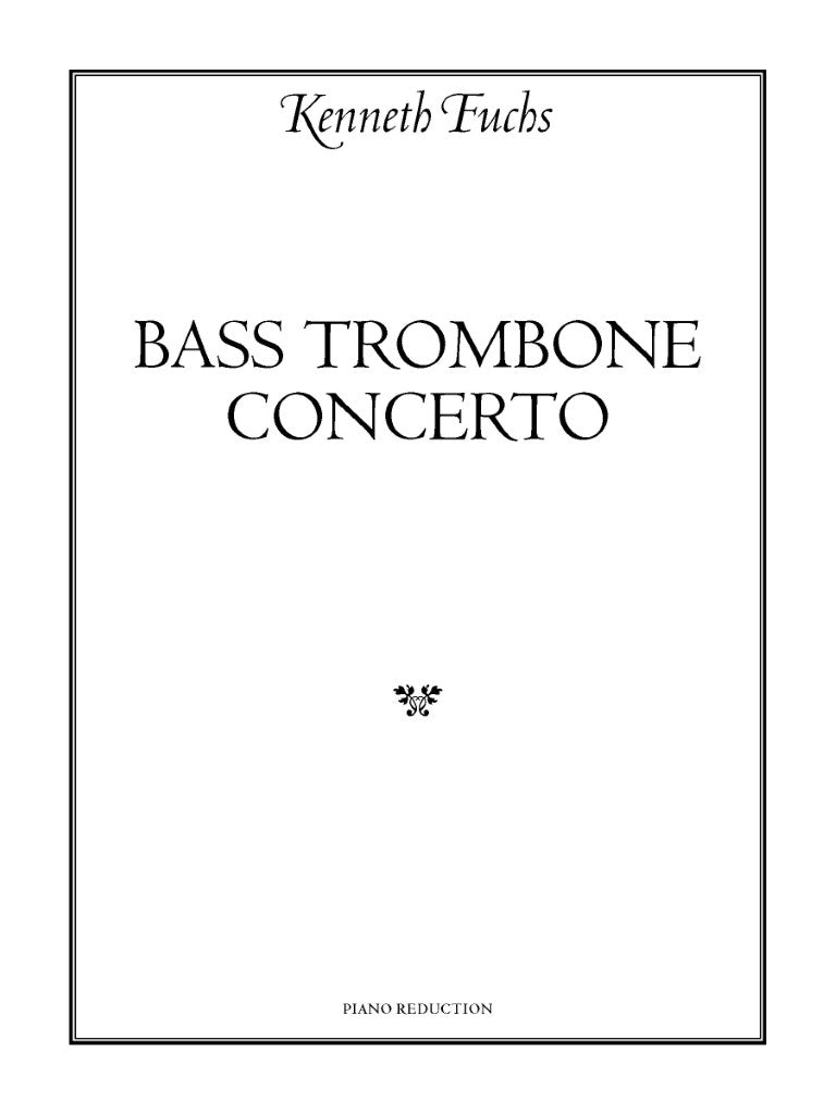 Fuchs: Bass Trombone Concerto