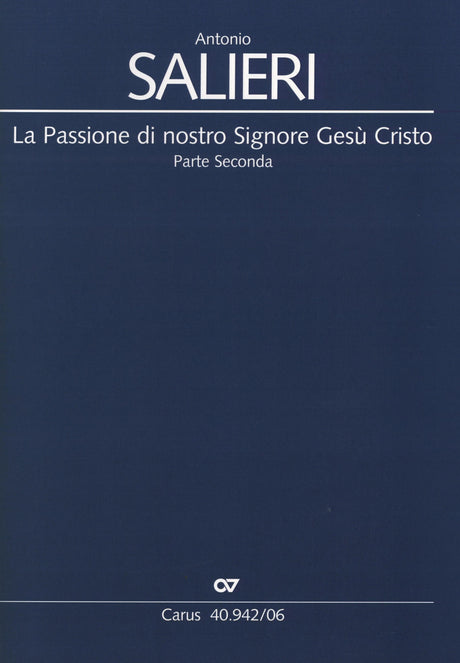 Salieri: La passione di nostro Signore Gesù Cristo