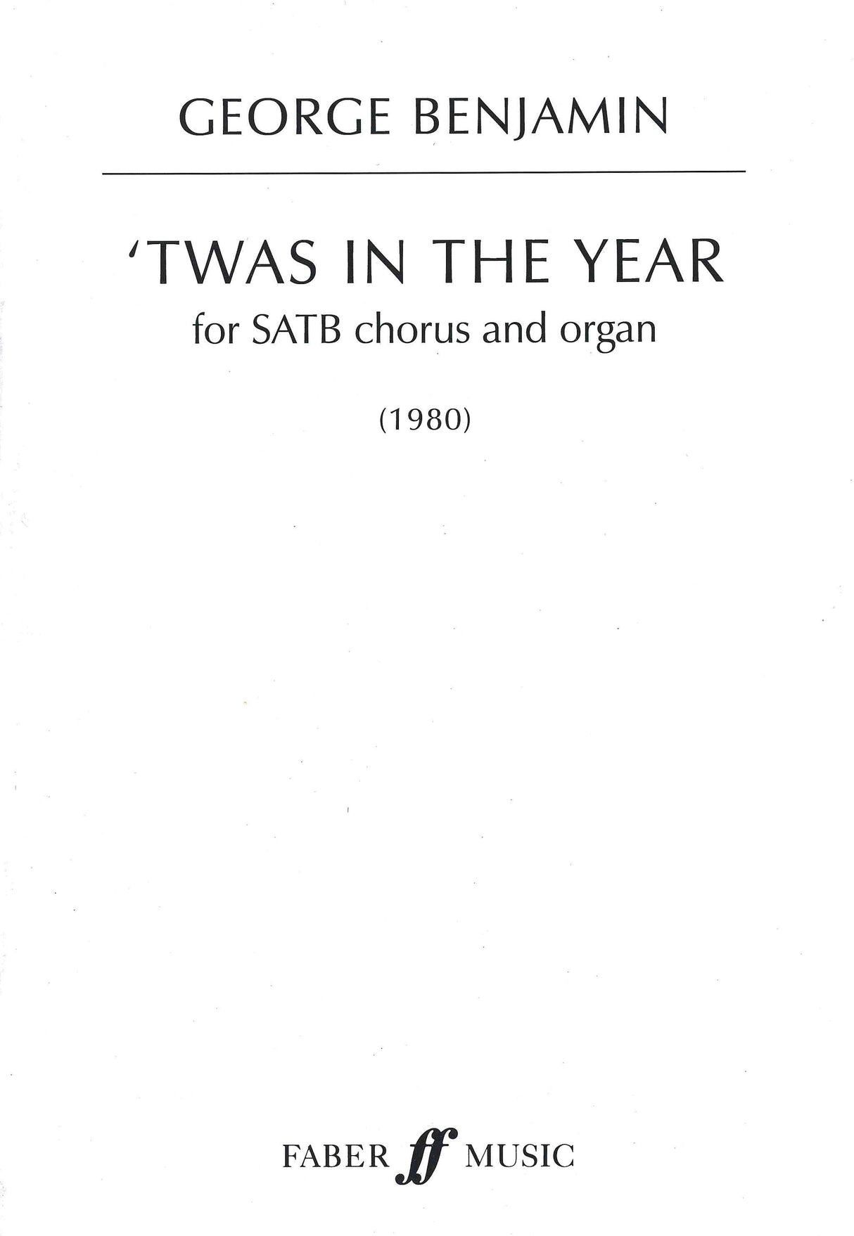 Benjamin: 'Twas in the Year