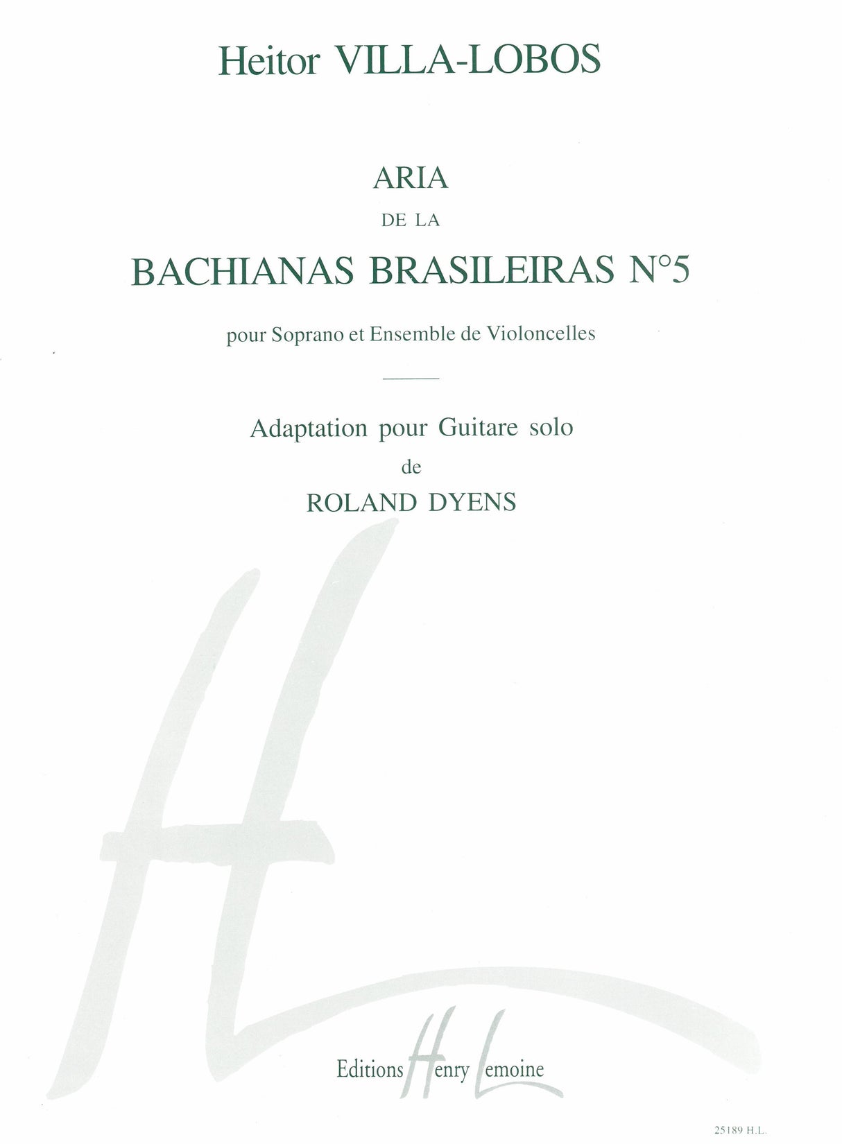 Villa-Lobos: Aria from Bachianas Brasileiras No. 5 (arr. for guitar)