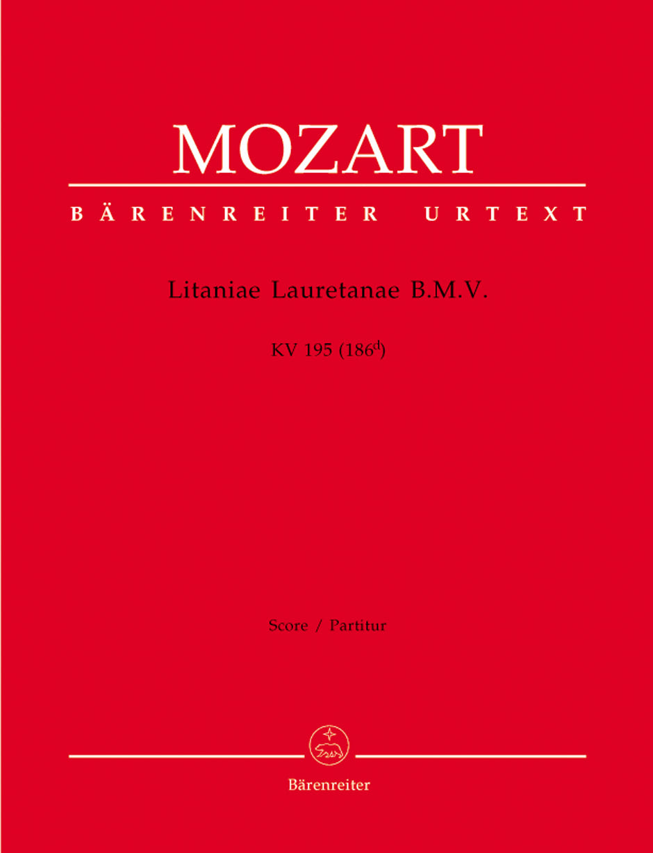 Mozart: Litaniae Lauretanae B.M.V., K. 195 (186d)