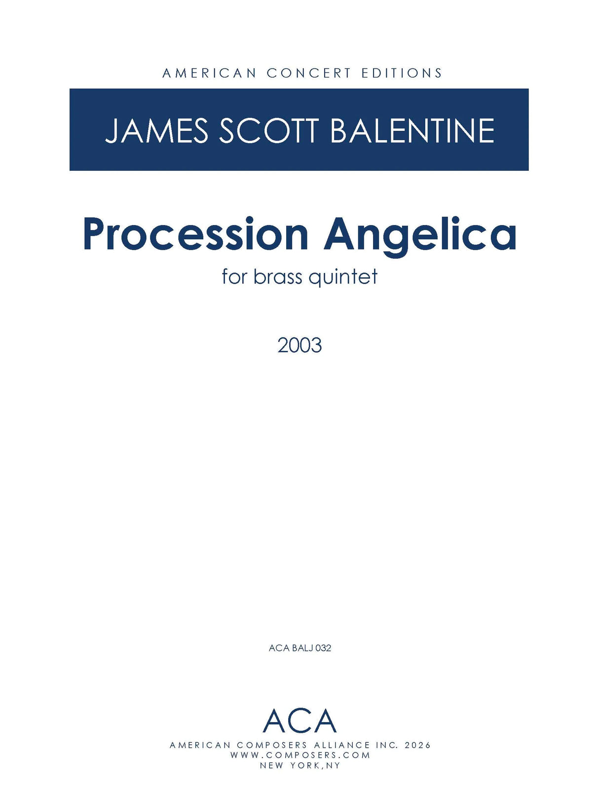 Balentine: Procession Angelica
