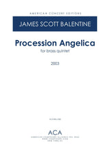 Balentine: Procession Angelica