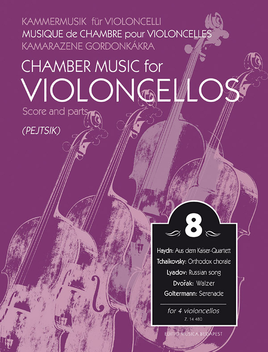 Chamber Music for Cellos - Volume 8 (4 Cellos)