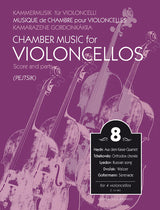 Chamber Music for Cellos - Volume 8 (4 Cellos)