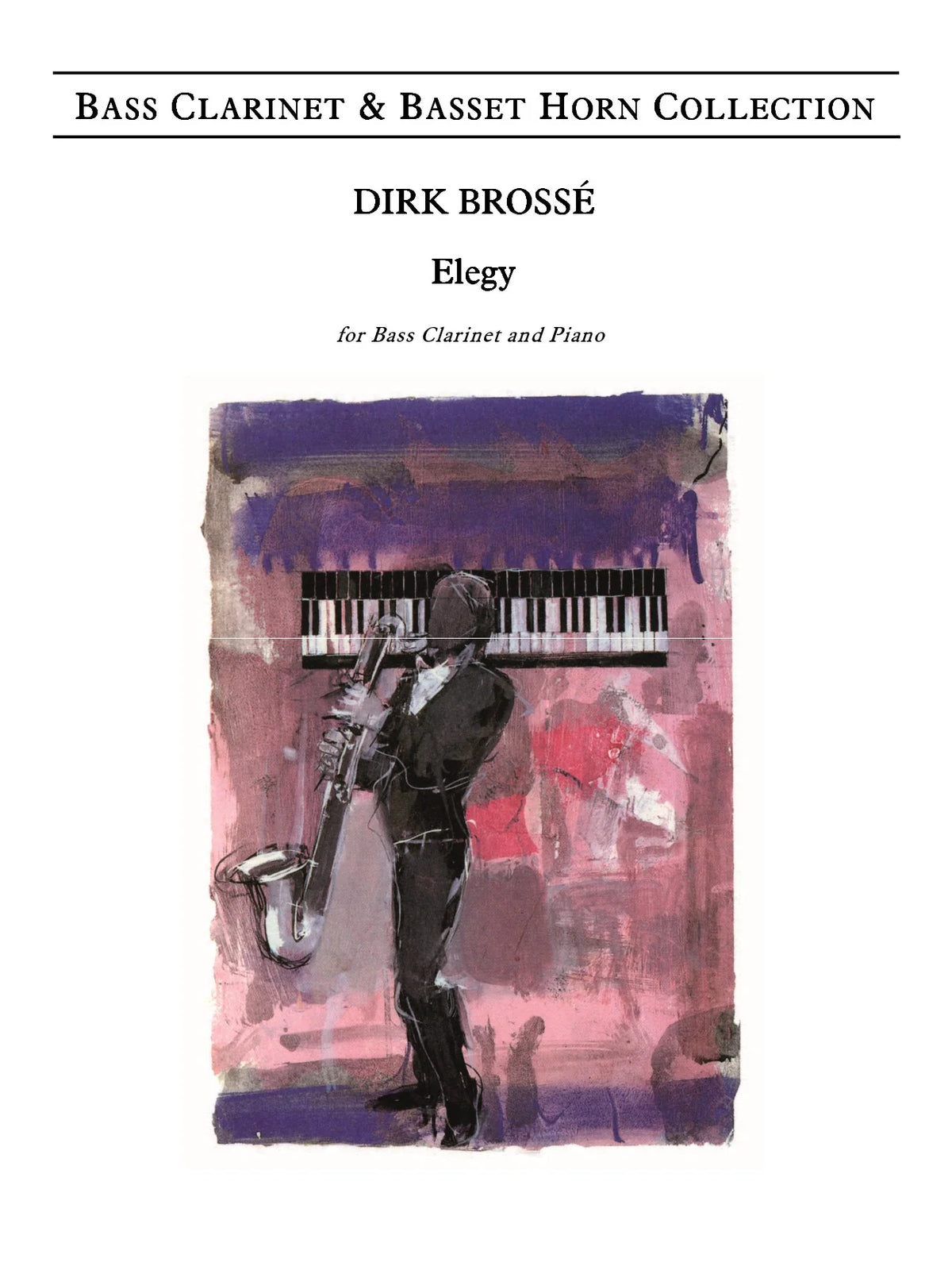 Brossé: Elegy