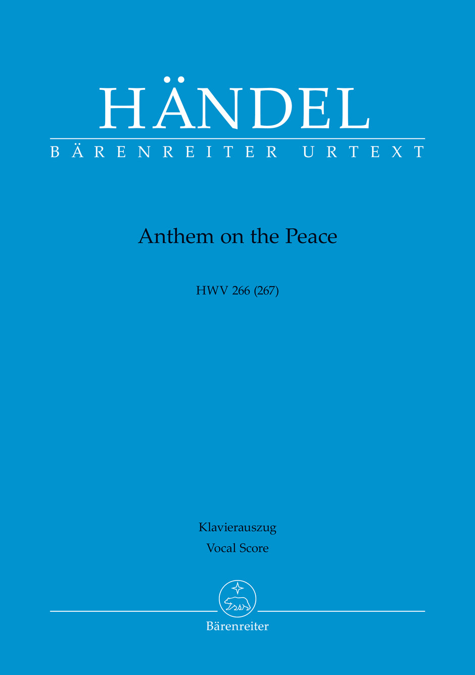 Handel: Anthem on the Peace, HWV 266 (267)