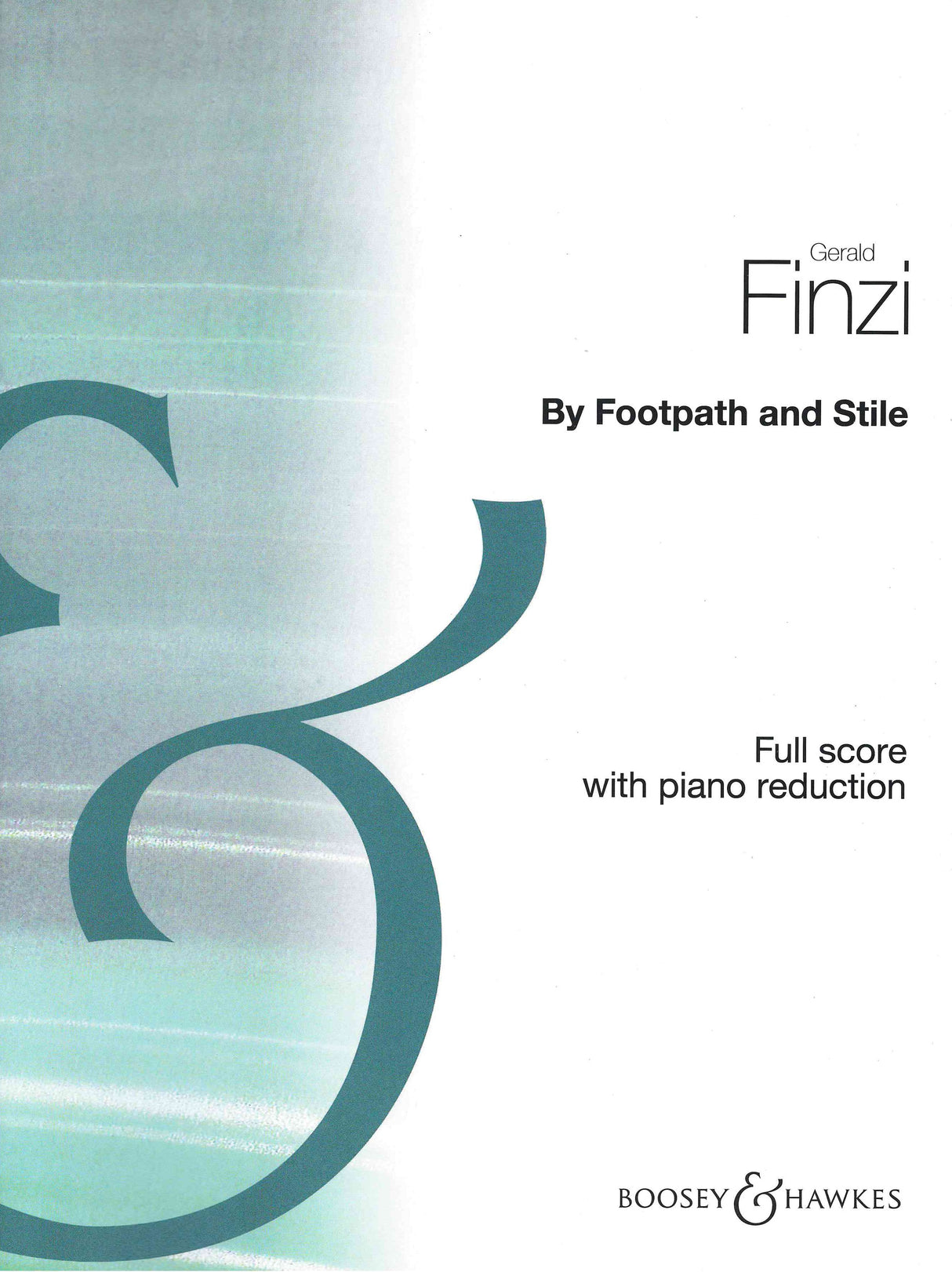 Finzi: By Footpath and Stile, Op. 2