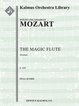 Mozart: Overture to The Magic Flute, K. 620