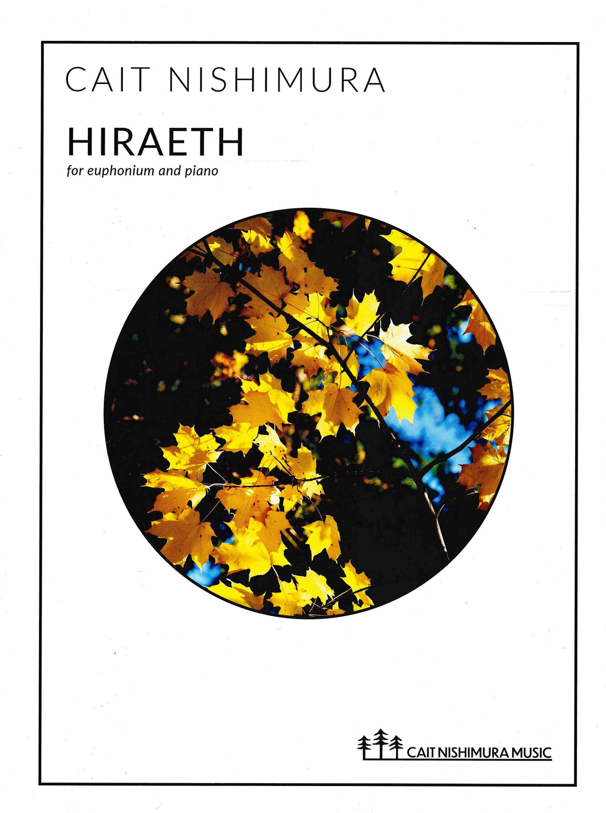 Nishimura: Hiraeth (Version for Euphonium & Piano)