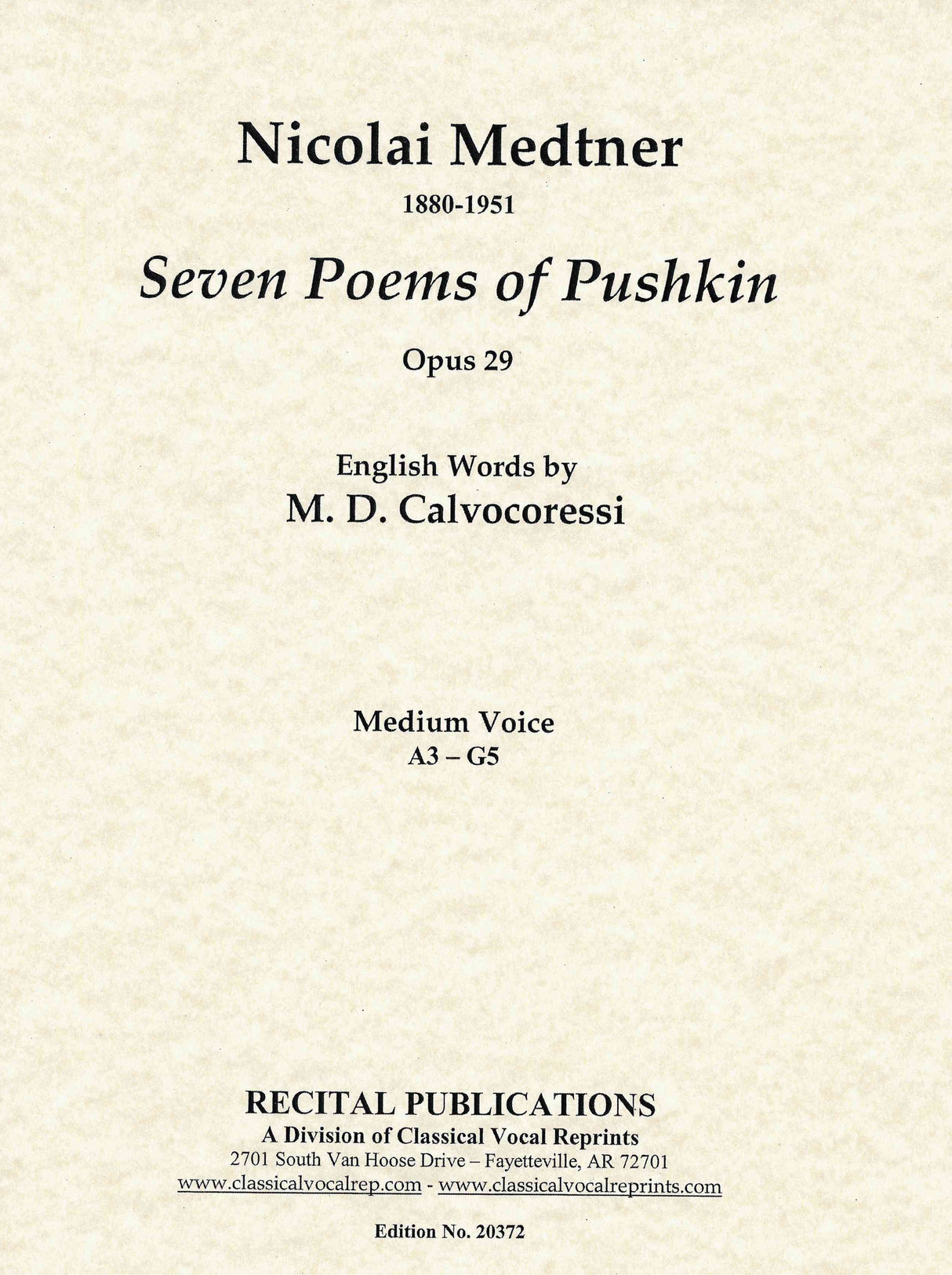 Medtner: 7 Poemes of Pushkin, Op. 29.