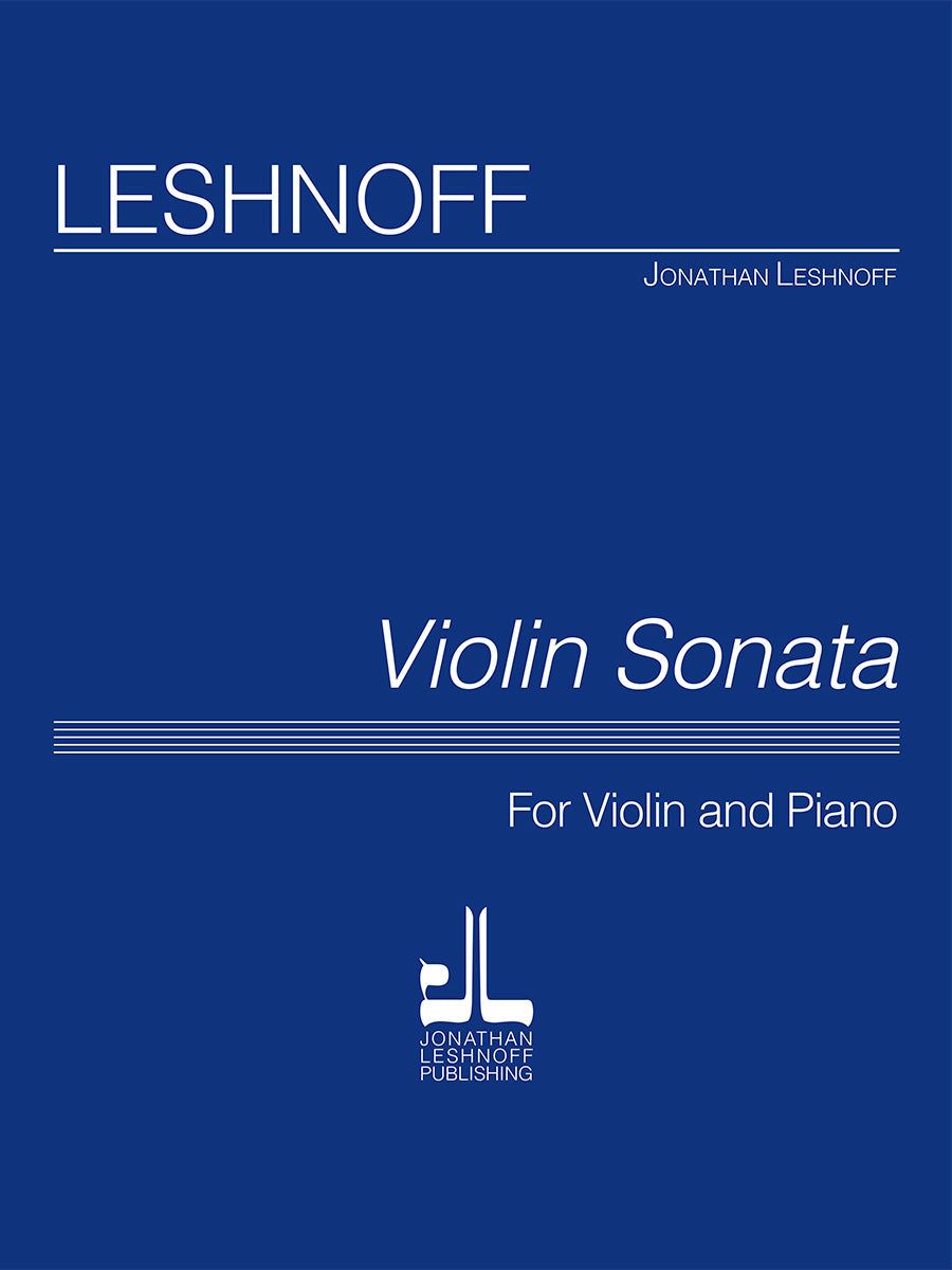 Leshnoff: Violin Sonata