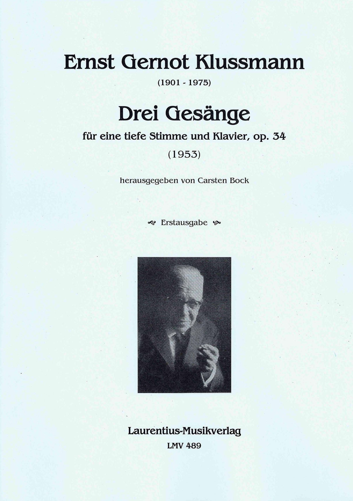 Klussmann: 3 Gesänge, Op. 34