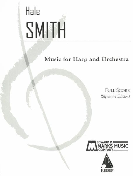 Smith: Music for Harp and Chamber Orchestra