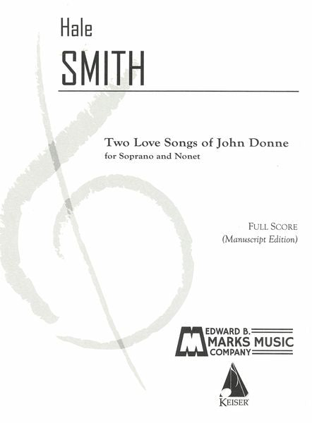 H. Smith: Two Love Songs of John Donne