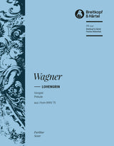 Wagner: Prelude to Lohengrin, WWV 75
