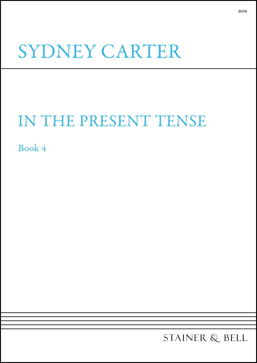 S. Carter: In the Present Tense - Book 4
