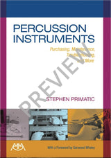 Percussion Instruments: Purchasing, Maintenance, Troubleshooting, and More