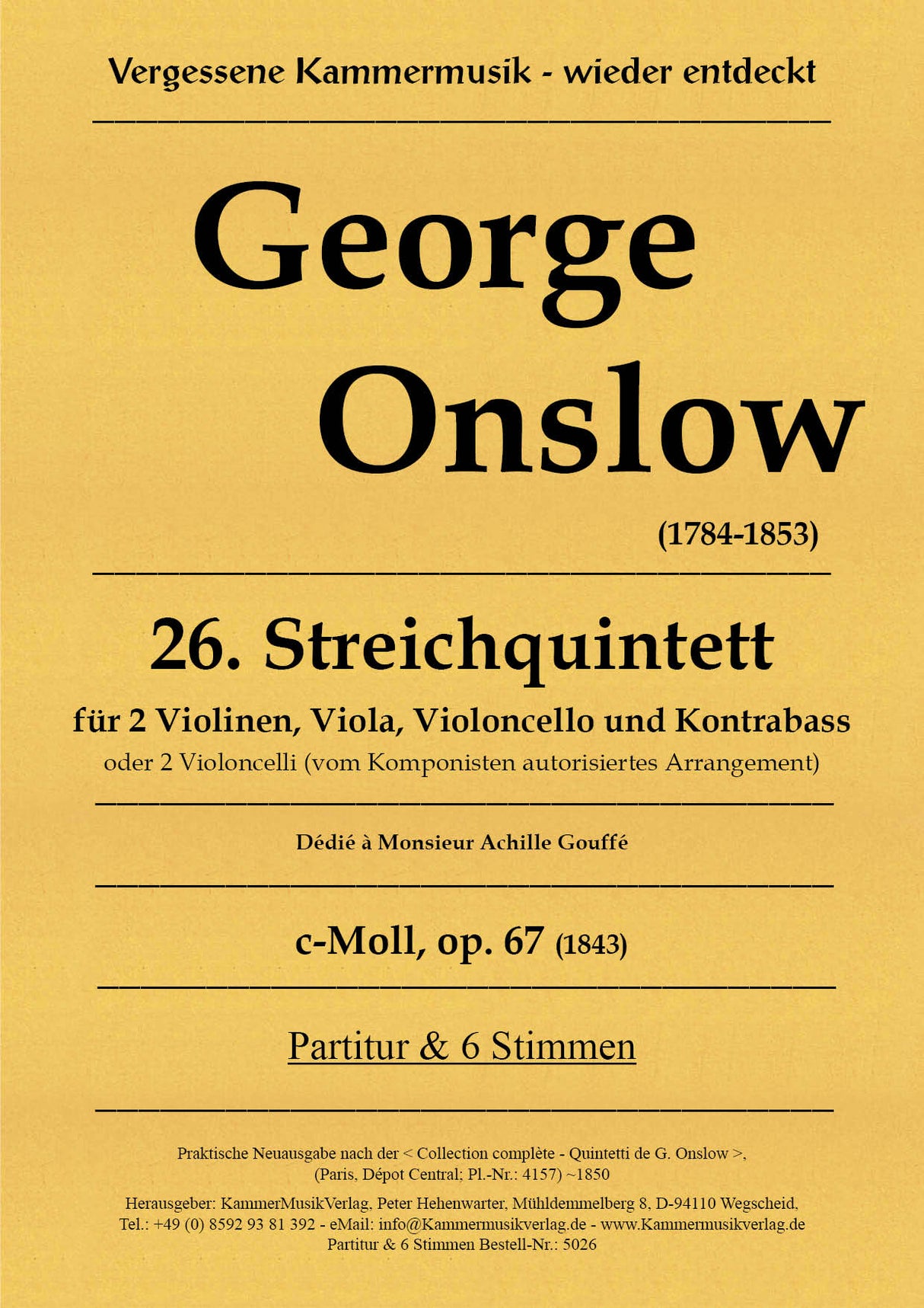 Onslow: String Quintet No. 26 in C Minor, Op. 67